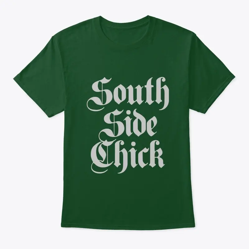 Southside Chick Shirt 