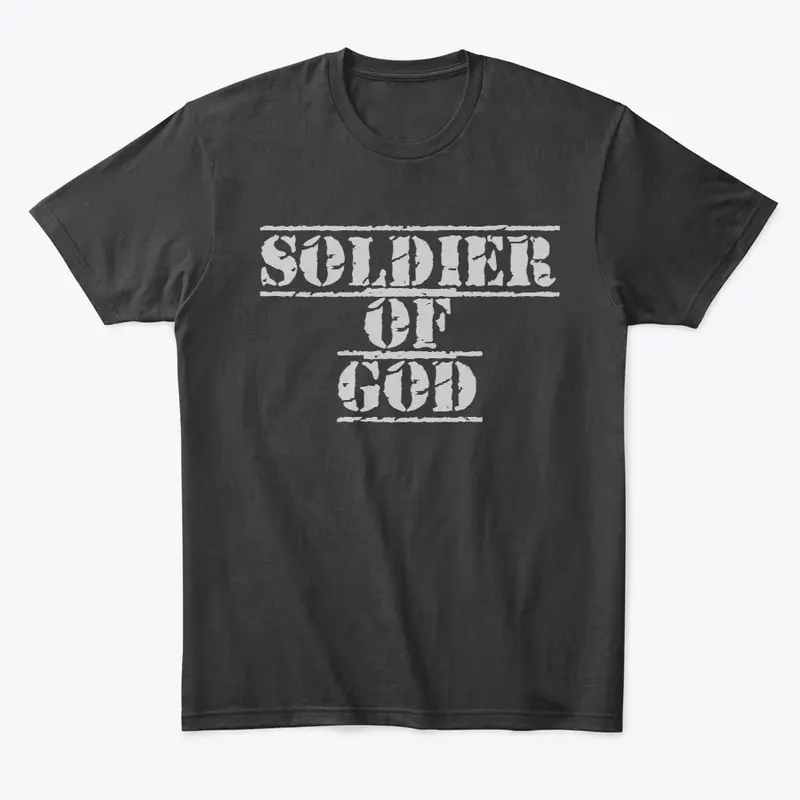 Soldier of God Shirt