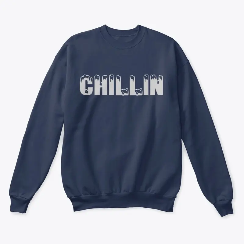 Chillin Shirt